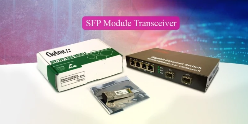 ماژول SFP چیست و چه کاربردی دارد؟